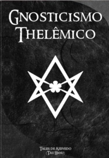 Gnosticismo Thelêmico