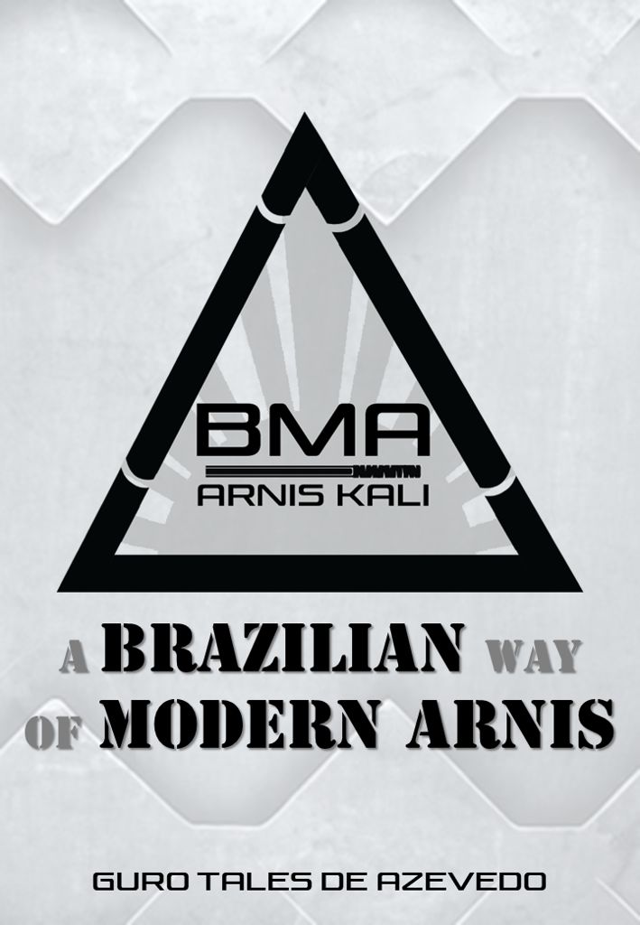 BMA: Brazilian Modern Arnis