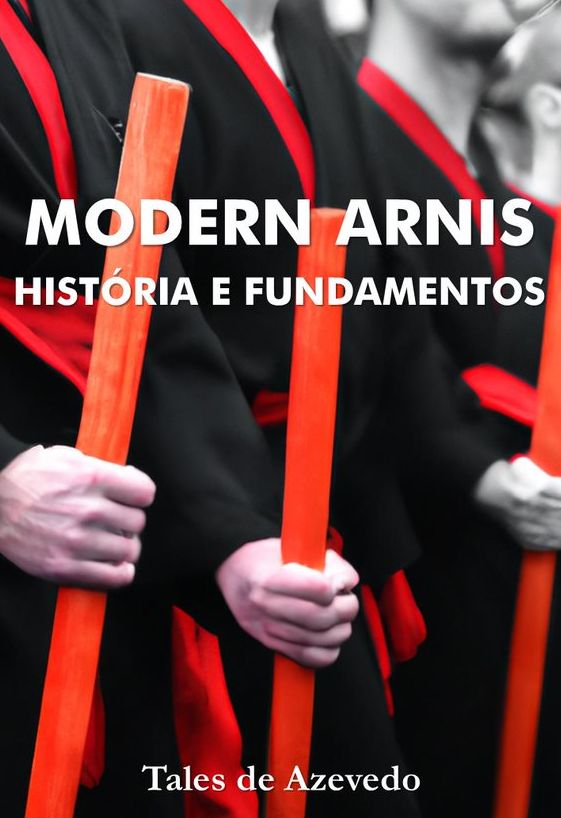 Modern Arnis: História e Fundamentos